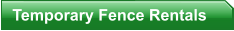 Temporary Fence Rentals